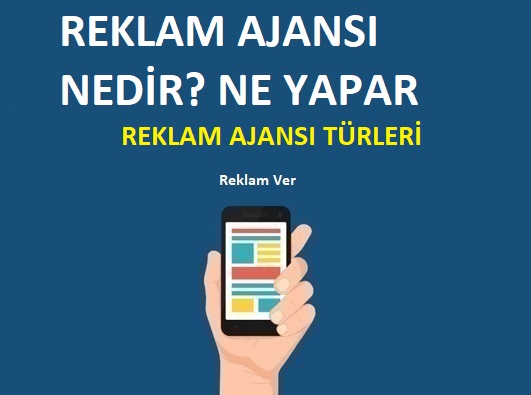 Reklam Ajansları Neler Yapar? (SPOT) - Reklam Ajansı Çeşitleri